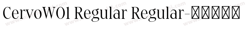 CervoW01 Regular Regular字体转换